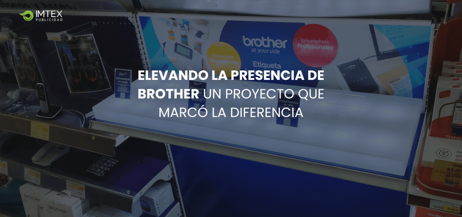 Diseño de portada del sitio web de Brother, que hace impacto visual en la pagina, con fondo de stand y logo de IMTEX Publicidad